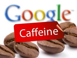 Google Caffeine là gì?