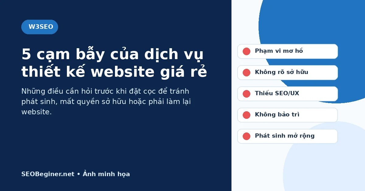 5 cạm bẫy thiết kế website giá rẻ 5 cạm bẫy của dịch vụ thiết kế website giá rẻ