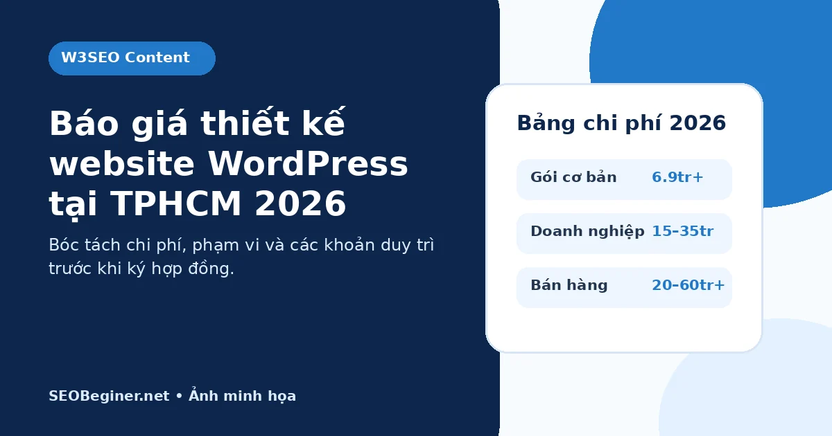 Báo giá thiết kế website WordPress tại TPHCM 2026 Báo giá thiết kế website WordPress tại TPHCM 2026