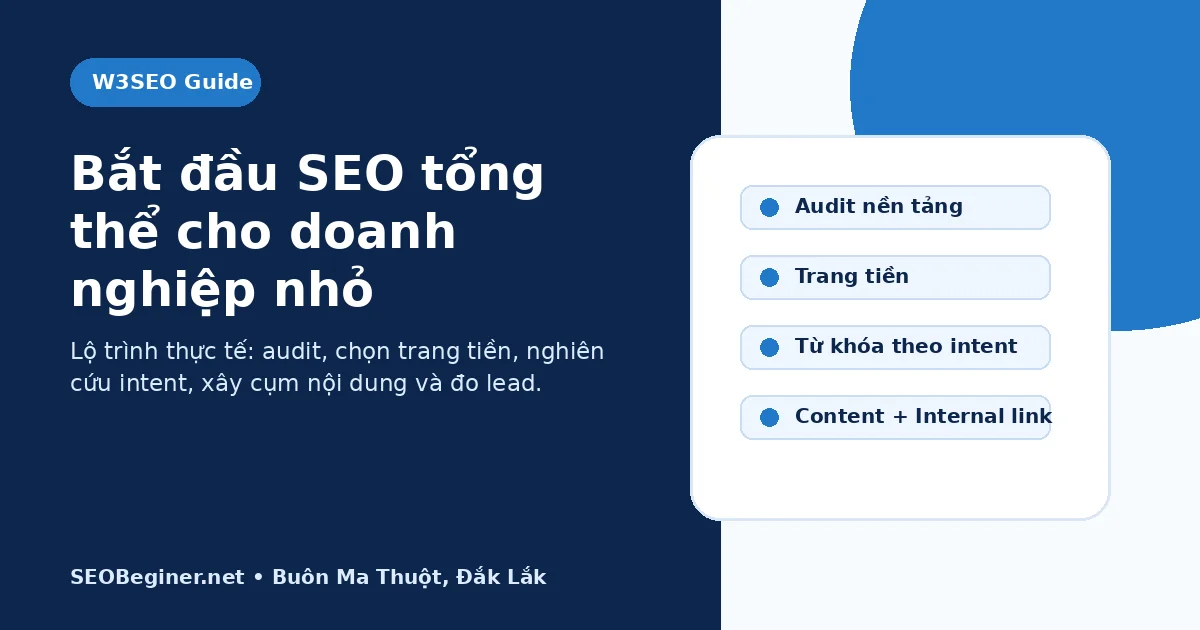 Bắt đầu SEO cho doanh nghiệp nhỏ theo readiness và nguồn lực