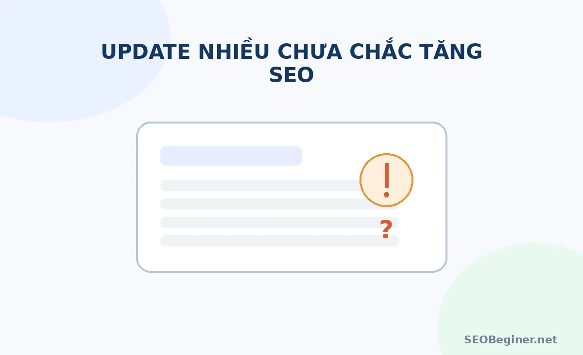 Website update liên tục nhưng Google chưa đánh giá cao