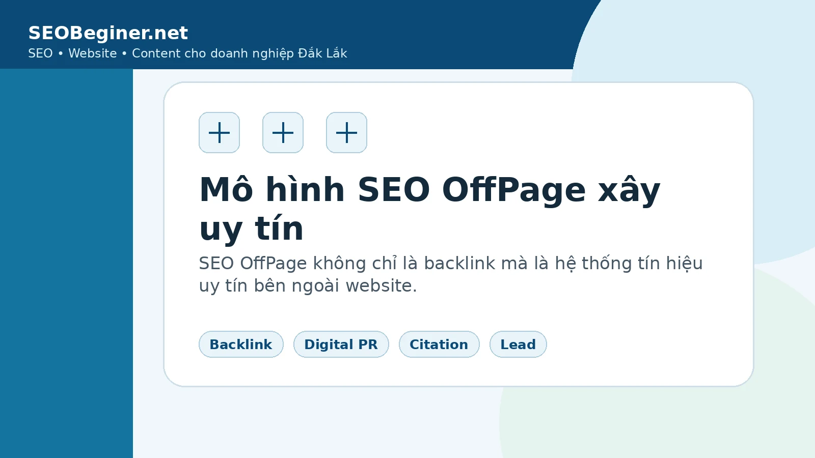Mô hình SEO OffPage gồm backlink digital PR citation review và cộng đồng