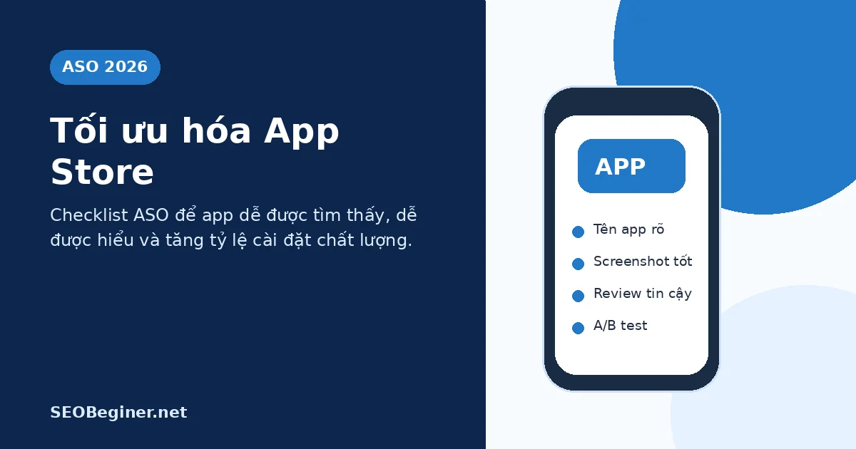 Tối ưu hóa App Store ASO năm 2026